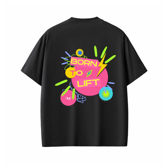 Born to Lift Quick Dry Gym T-Shirt - Black